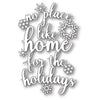 Memory Box - Dies - Home For The Holidays