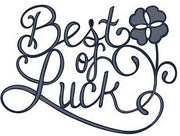 Sue Wilson Designs - Expressions Collection - Best Of Luck