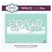 Creative Expressions - Paper Cuts Collection - For You Edger