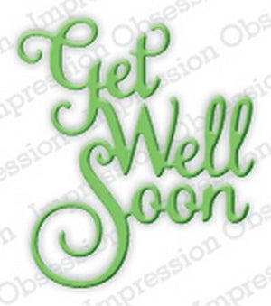 Impression Obsession - Dies - Get Well Soon