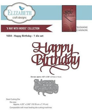 Elizabeth Craft Designs - Happy Birthday