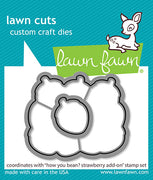 Lawn Fawn - How You Bean? Strawberries Add-On Dies