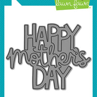 Lawn Fawn - Giant Happy Mother's Day Die