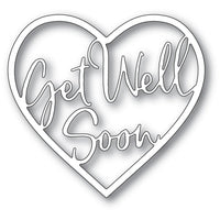 Memory Box - Dies - Get Well Soon Loving Heart