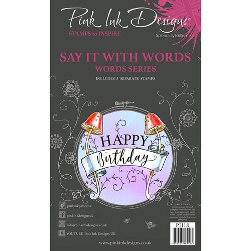 Pink Ink Designs - Stamps - A6 - Say It With Words