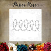Paper Rose - Dies - Barbed Wire Curly