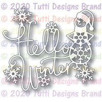 Tutti Designs - Dies - Hello Winter