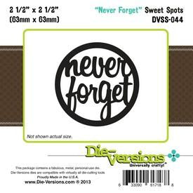 Die-Versions - Sweet Spots - Never Forget